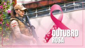 Outubro Rosa: Polícia Militar reforça ações de prevenção e conscientização ao Câncer de Mama